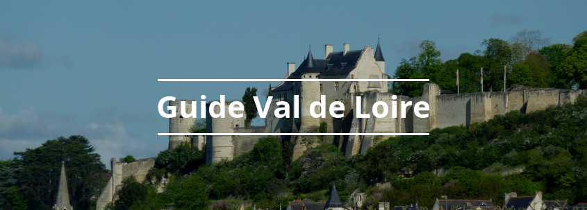 Visiter val de loire, vallée de la loire